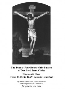 Nineteenth Hour From 11AM to 12AM Jesus is Crucified